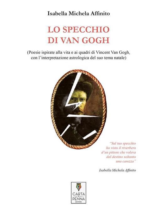 Lo specchio di Van Gogh - Isabella Michela Affinito - ebook