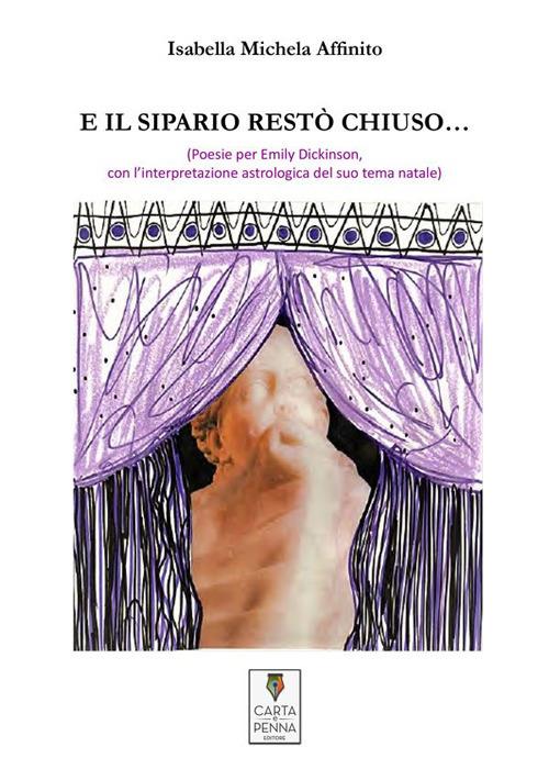 E il sipario restò chiuso... - Isabella Michela Affinito - ebook