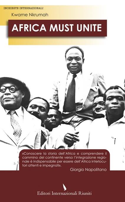 Africa must unite - Kwame Nkrumah - copertina