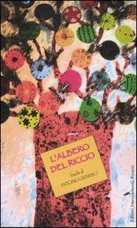 L' albero del riccio - Antonio Gramsci - copertina