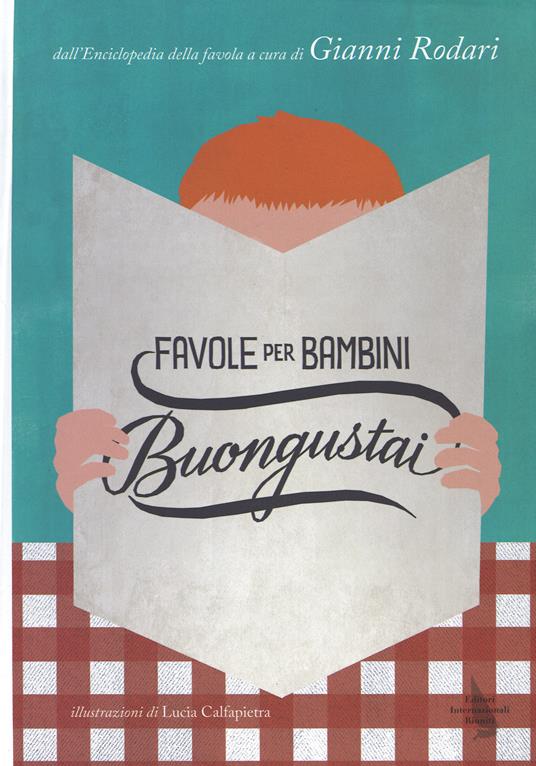 Favole per bambini buongustai. Ediz. illustrata - copertina