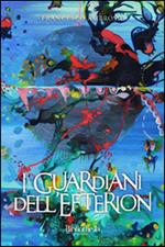 I guardiani dell'Efterion