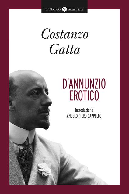 D'Annunzio erotico - Costanzo Gatta - ebook