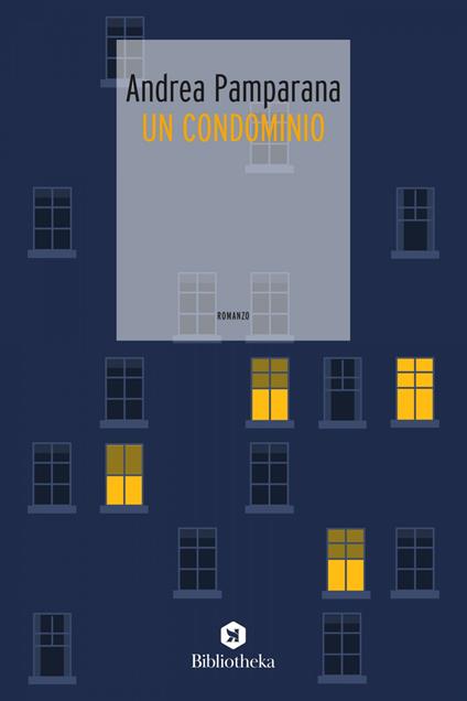 Un condominio - Andrea Pamparana - ebook
