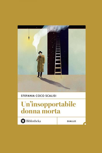 Un' insopportabile donna morta - Stefania Coco Scalisi - ebook