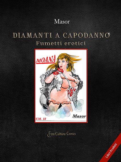 Diamanti a Capodanno. Fumetti erotici - Masor - ebook
