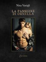 La passione di Ornella