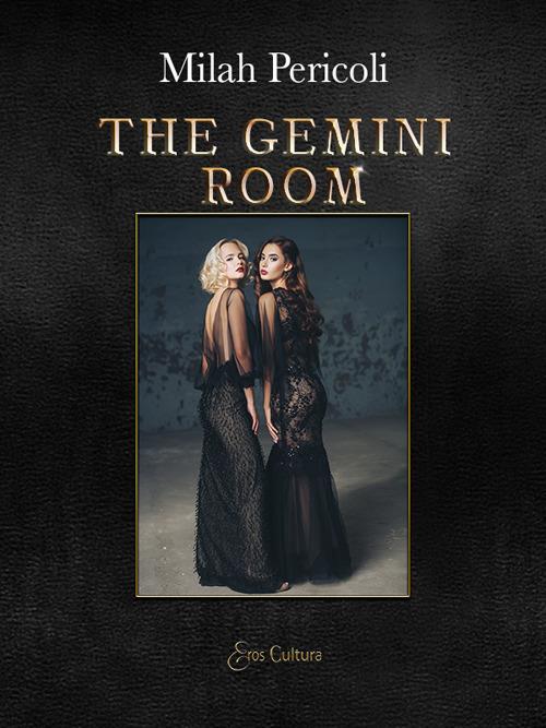 The gemini room - Milah Pericoli - copertina