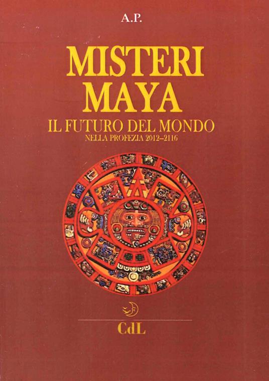 I misteri maya - Alfredo Pochet - copertina