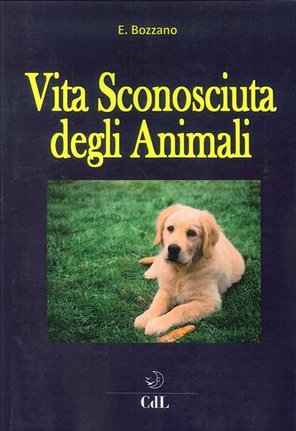 Vita nascosta degli animali - Ernesto Bozzano - copertina