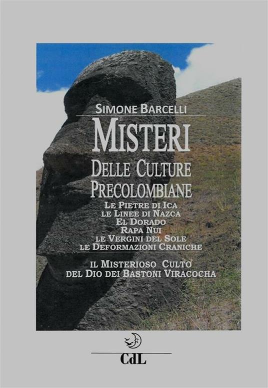 Misteri delle culture precolombiane - Simone Barcelli - ebook
