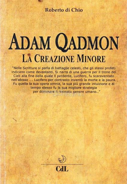 Adam Qadmon. La creazione minore - Roberto Di Chio - ebook