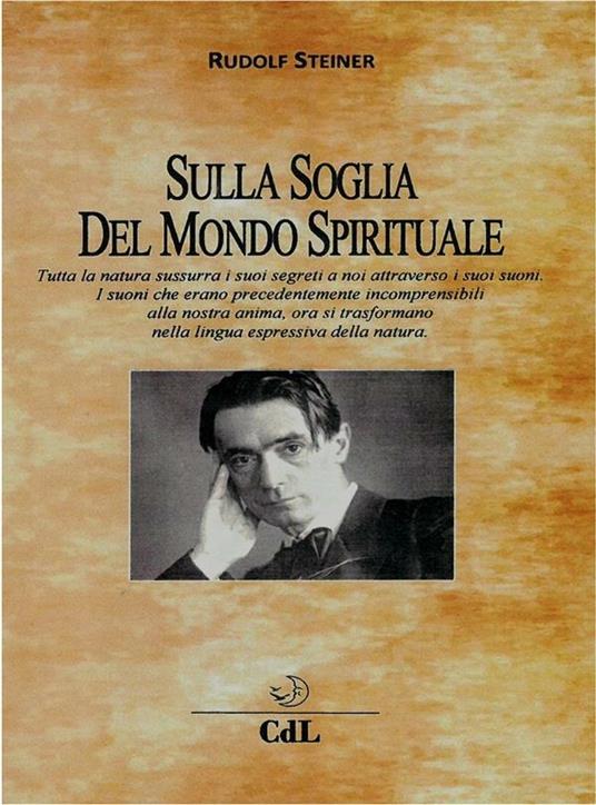 Sulla soglia del mondo spirituale - Rudolf Steiner - ebook