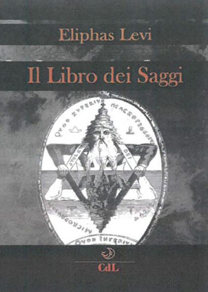 Il libro dei saggi - Éliphas Lévi - copertina