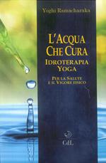 L' acqua che cura. Idroterapia yoga