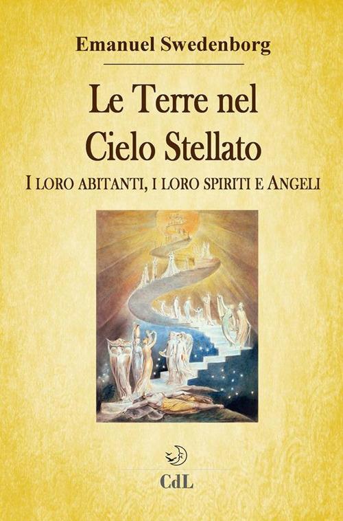 Le terre nel cielo stellato. I loro abitanti, i loro spiriti e angeli - Emanuel Swedenborg - ebook