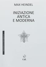 L'iniziazione antica e moderna