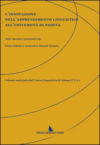 L' innovazione nell'apprendimento linguistico all'Università di Padova. Ediz. multilingue - copertina