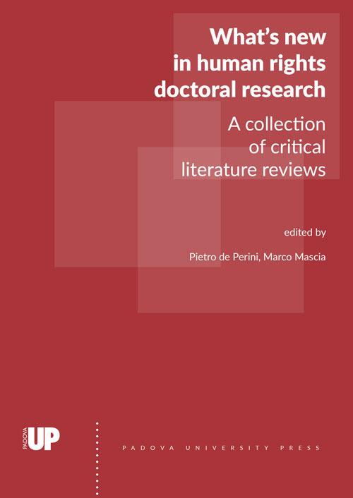 What's new in human rights doctoral research. A collection of critical literature reviews - copertina