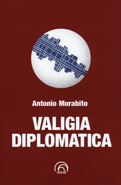 Valigia diplomatica - Antonio Morabito - copertina