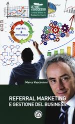 Referral marketing e gestione del business