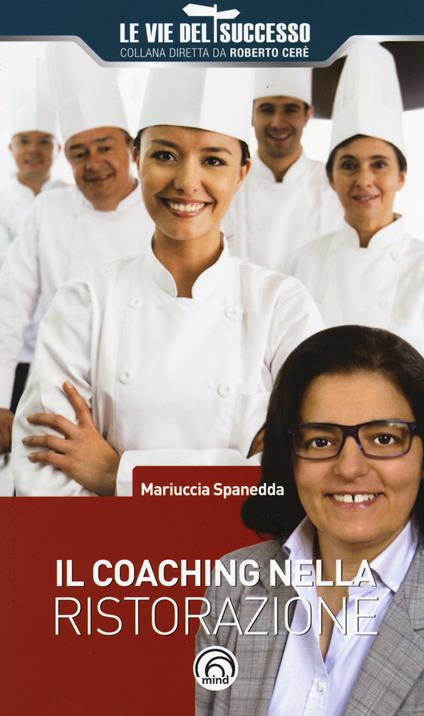Il coaching nella ristorazione - Mariuccia Spanedda - copertina