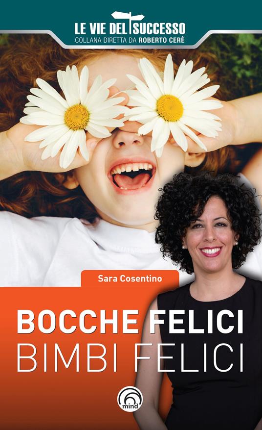 Bocche felici, bimbi felici - Sara Cosentino - copertina