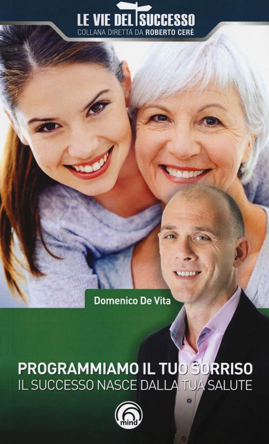 Programmiamo il tuo sorriso - Domenico De Vita - copertina