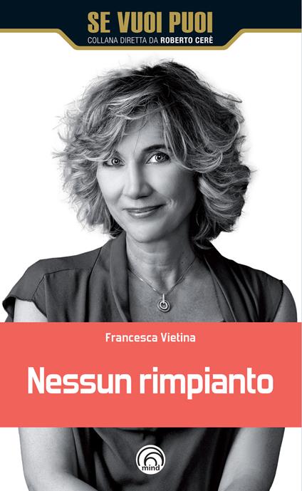 Nessun rimpianto - Francesca Vietina - copertina