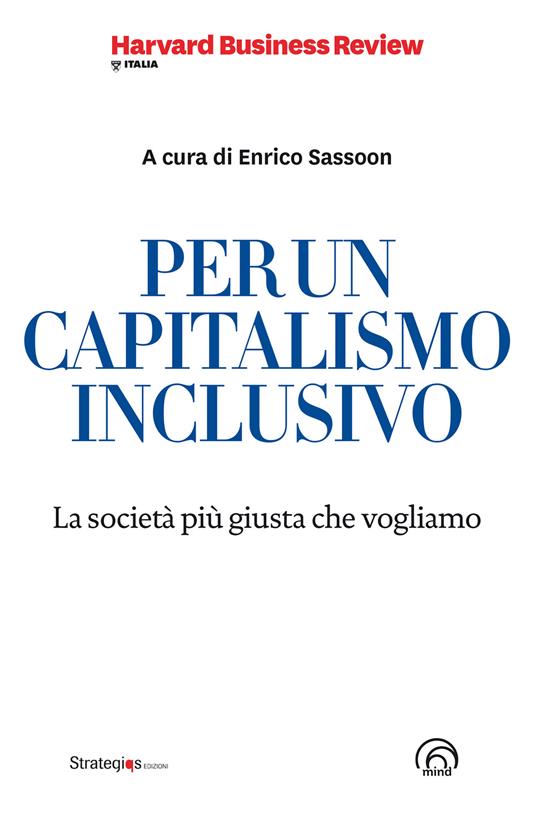 Per un capitalismo inclusivo. La società più giusta che vogliamo - Enrico Sassoon - ebook