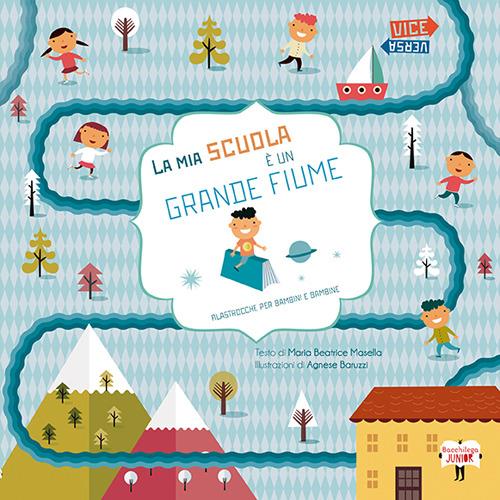 La mia scuola è un grande fiume - Maria Beatrice Masella - copertina