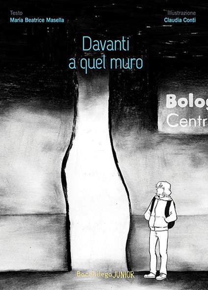 Davanti a quel muro - Maria Beatrice Masella - copertina