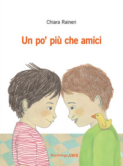 Un po' più che amici - Chiara Raineri - copertina