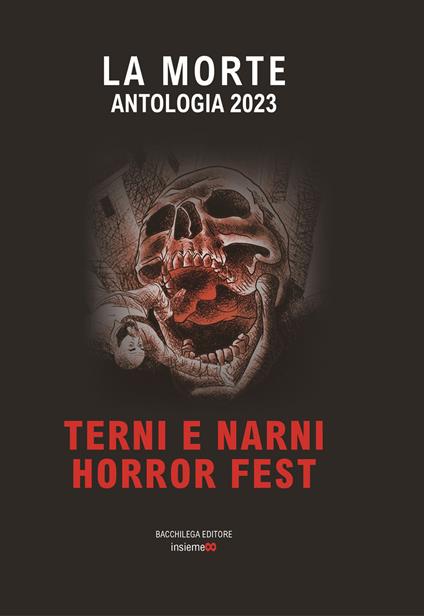 La morte. Antologia Terni Narni horror fest - copertina