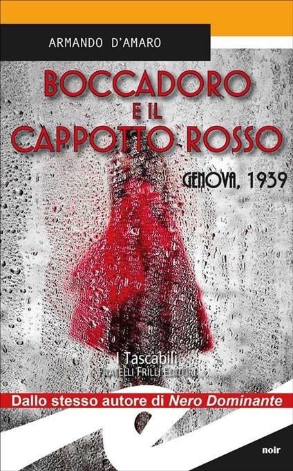 Boccadoro e il cappotto rosso. Genova,1939 - Armando D'Amaro - ebook