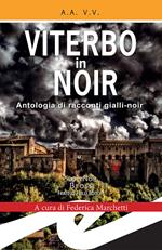 Viterbo in Noir