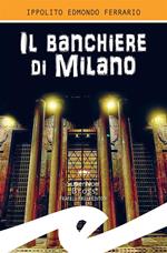 Il banchiere di Milano