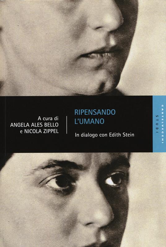 Ripensando l'umano. In dialogo con Edith Stein - copertina