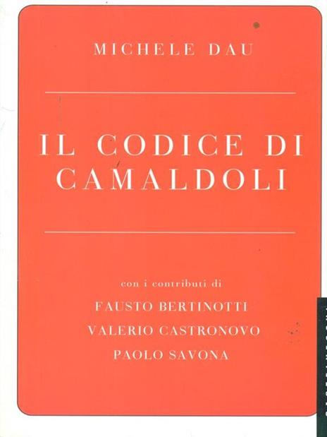 Il codice di Camaldoli - Michele Dau - 4