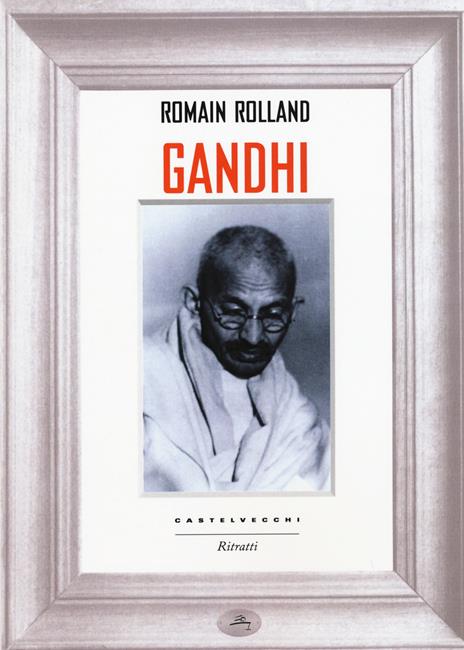 Gandhi - Romain Rolland - 5