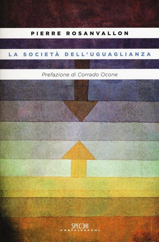 La società dell'uguaglianza - Pierre Rosanvallon - copertina