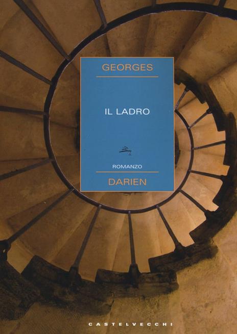 Il ladro - Georges Darien - 2