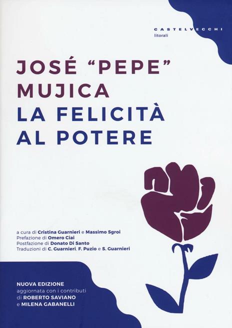 La felicità al potere - José «Pepe» Mujica - 4
