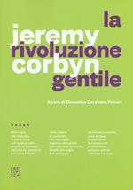 La rivoluzione gentile