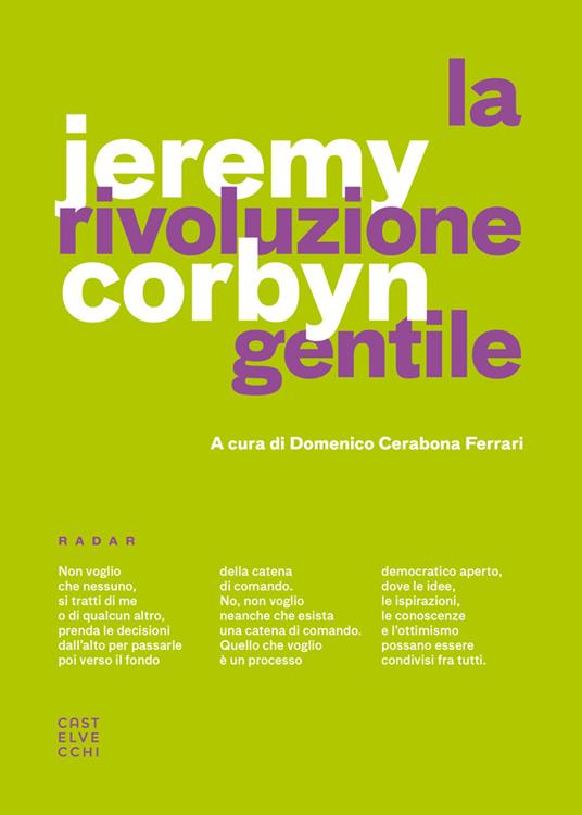 La rivoluzione gentile - Jeremy Corbyn,Domenico Cerabona Ferrari - ebook