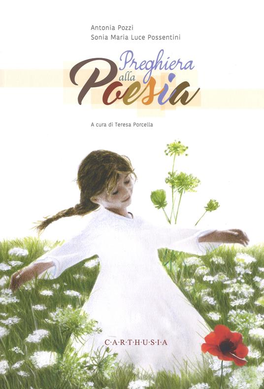 Preghiera alla poesia. Ediz. a colori - Antonia Pozzi - copertina