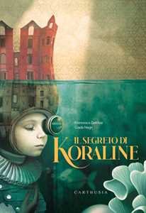 Libro Il segreto di Koraline Francesca Dall'Ara