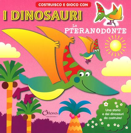 Lo pteranodonte. Costruisco e gioco con i dinosauri. Ediz. a colori - Jordi Busquets - copertina