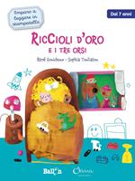 Riccioli d'oro e i tre orsi. Imparo a leggere in stampatello. Ediz. a colori