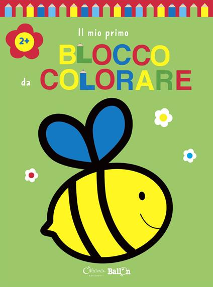 Ape. Il mio primo blocco da colorare 2+. Ediz. a colori - copertina